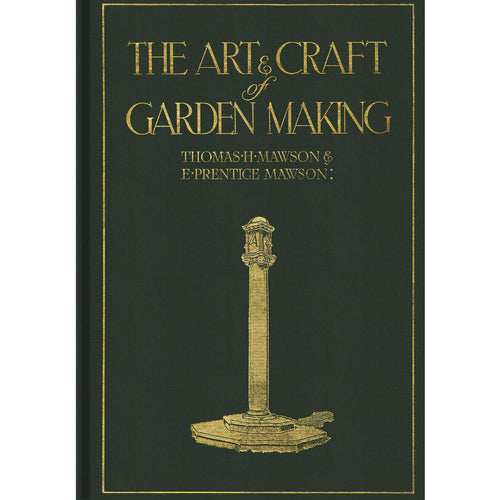 The Art and Craft of Garden Making. Beautiful books and luxury gifts from Hogan Parker.