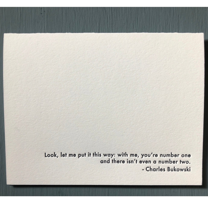 Charles Bukowski You're Number One - Love and Friendship Greeting Card from Hogan Parker