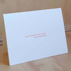 Emily Dickinson Quote - Love and Friendship Greeting Card from Hogan Parker