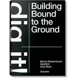 Dig It - architecture books from hogan parker