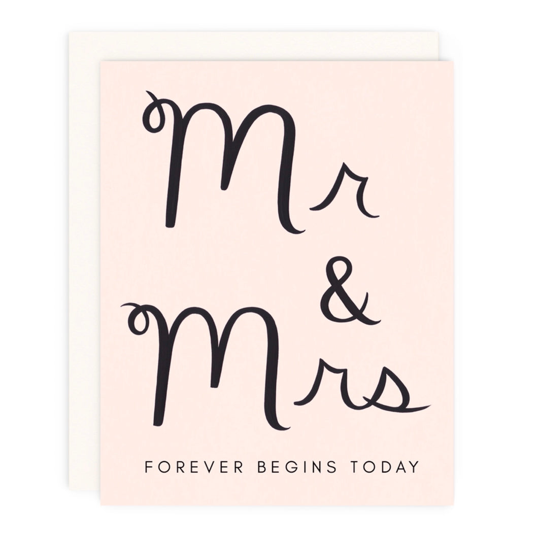 Mr and Mrs Forever Begins Today. Wedding Greeting Card from Hogan Parker