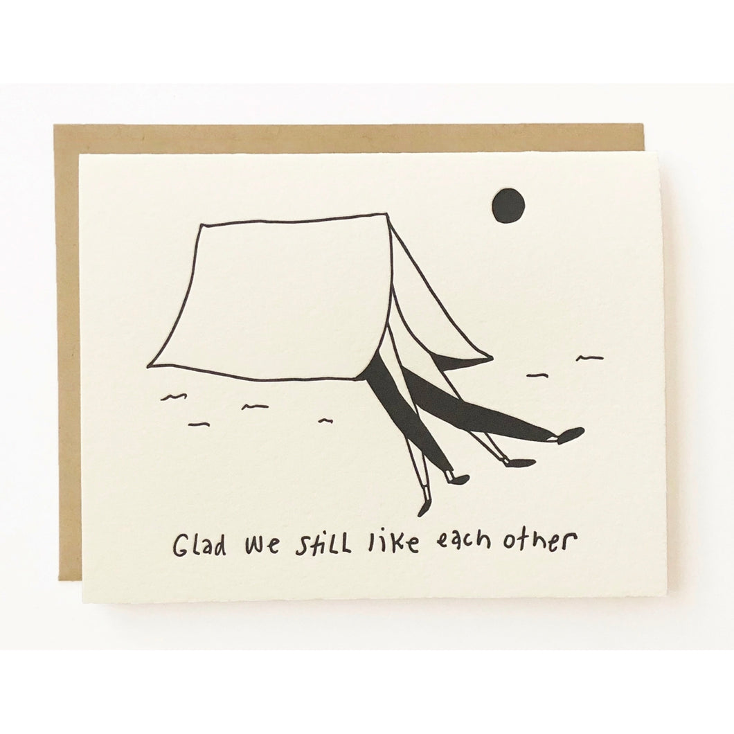 Glad we still like each other - Love and Friendship Greeting Card from Hogan Parker