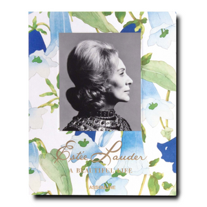 Estee Lauder A Beautiful Life. Book from Assouline and Hogan Parker Coffee Table Book Collections.